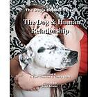 Cindy Scott: The Dog & Human Relationship: Dog's Book of Verse