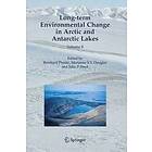 Reinhard Pienitz, Marianne S V Douglas, John P Smol: Long-term Environmental Change in Arctic and Antarctic Lakes