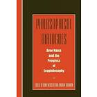 Nina Witoszek, Andrew Brennan: Philosophical Dialogues