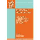 Volkmar Gessner, David Nelken: European Ways of Law