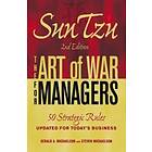 Gerald A Michaelson, Steven W Michaelson: Sun Tzu The Art of War for Managers