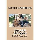 Gerald M Weinberg: Second Stringers: The Sole Advantage