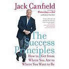 Jack Canfield: The Success Principles(TM)