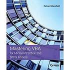 R Mansfield: Mastering VBA for Microsoft Office 365 2019 Edition