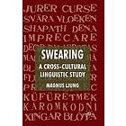 M Ljung: Swearing: A Cross-Cultural Linguistic Study