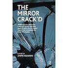 Anne Kearns: The Mirror Crack'd