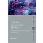 John Lechte: Fifty Key Contemporary Thinkers