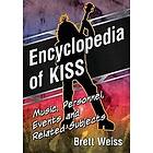 Brett Weiss: Encyclopedia of Kiss