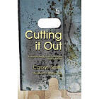 Carolyn Smith: Cutting it Out