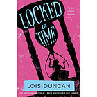 Lois Duncan: Locked In Time