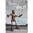 Stacey Roshan: Tech with Heart