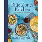 Dan Buettner: The Blue Zones Kitchen