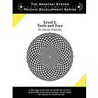 Sandy Anastasi: The Anastasi System Psychic Development Level 3: Tools and Toys