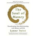 Lynne Twist: The Soul of Money