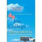 Tom Perrotta: Joe College