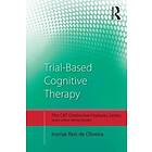 Irismar Reis de Oliveira: Trial-Based Cognitive Therapy