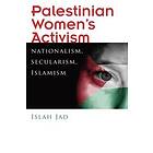 Islah Jad: Palestinian Women's Activism