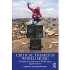 Timothy Rommen: Critical Themes in World Music