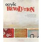 Nancy Reyner: Acrylic Revolution