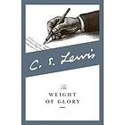 C S Lewis: Weight of Glory