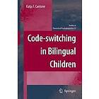 Katja F Cantone: Code-switching in Bilingual Children