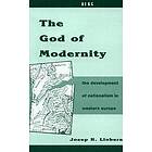 Josep R Llobera: The God of Modernity