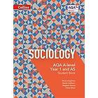 Steve Chapman, Martin Holborn, Stephen Moore, Dave Aiken: AQA A Level Sociology Student Book 1