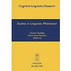 Gunter Radden, Klaus-Uwe Panther: Studies in Linguistic Motivation