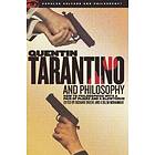 Richard Greene, K Silem Mohammad: Quentin Tarantino and Philosophy