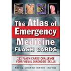 Kevin Knoop: The Atlas of Emergency Medicine Flashcards