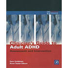 Sam Goldstein: Clinician's Guide to Adult ADHD