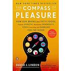 David J Linden: Compass Of Pleasure