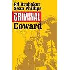 Ed Brubaker, Sean Phillips: Criminal Volume 1: Coward