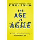 Stephen Denning: The Age of Agile