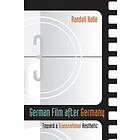 Randall Halle: German Film after Germany