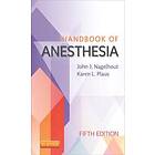 John J Nagelhout: Handbook of Anesthesia