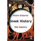 Robin Osborne: Greek History: The Basics