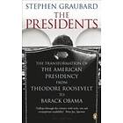 Stephen Graubard: The Presidents