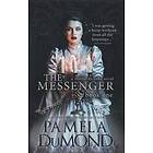 Pamela Dumond: The Messenger: (Mortal Beloved, Book One)