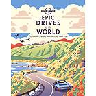 Lonely Planet: Lonely Planet Epic Drives of the World 1