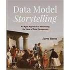 Larry Burns: Data Model Storytelling