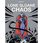 Phillippe Druillet: Lone Sloane: Chaos