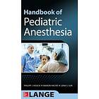 Philipp Houck: Handbook of Pediatric Anesthesia