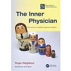 Roger Neighbour: The Inner Physician