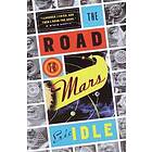 Eric Idle: The Road to Mars