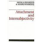 N Diamond: Attachment and Intersubjectivity