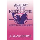 R Alan Culpepper: Anatomy of the Fourth Gospel