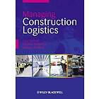 G Sullivan: Managing Construction Logistics