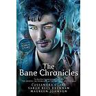 Cassandra Clare, Sarah Rees Brennan: The Bane Chronicles