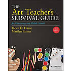 HD Hume: The Art Teacher's Survival Guide for Elementary and Middle Schools, Thi